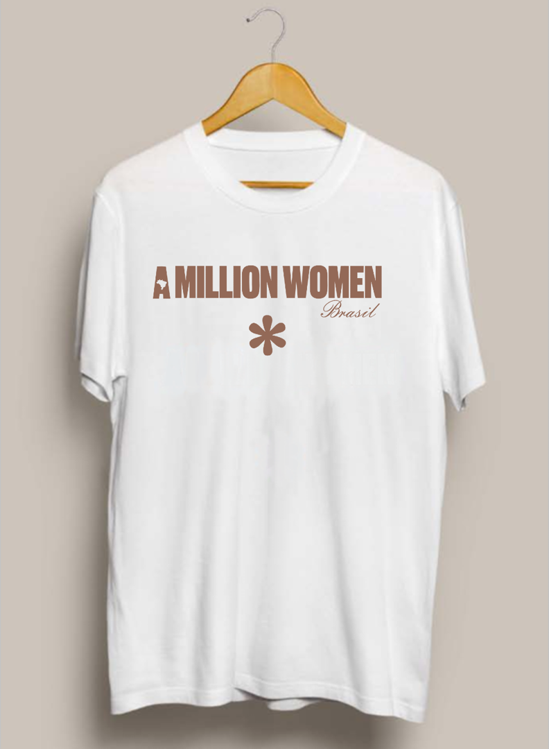 CAMISETA AD UNISSEX "A MILLION WOMEN" BRANCA