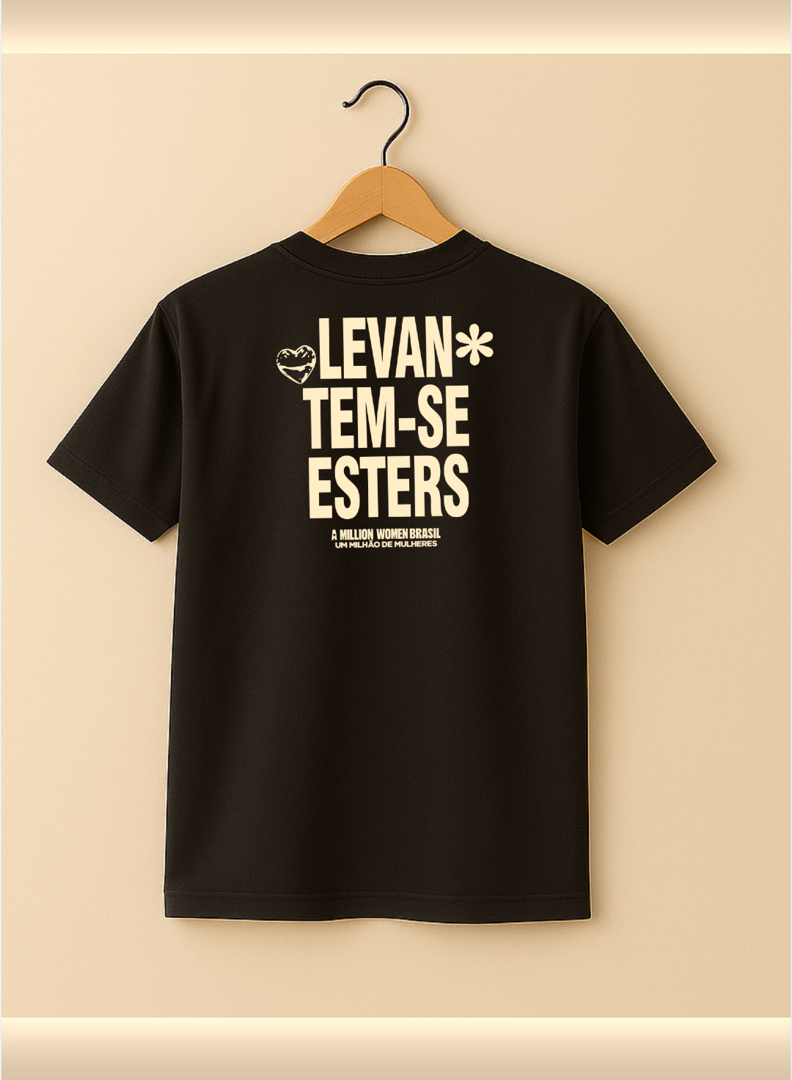 CAMISETA AD UNISSEX "LEVANTEM-SE ESTERS"